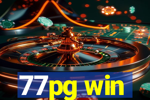 77pg win